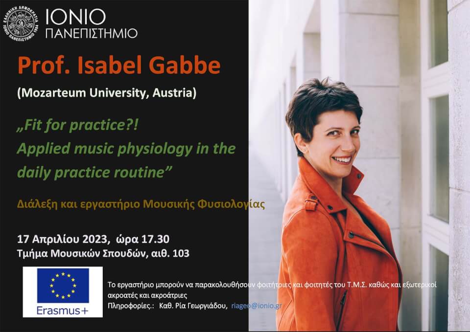 Διάλεξη και εργαστήριο Μουσικής Φυσιολογίας με την Καθ. Isabel Gabbe